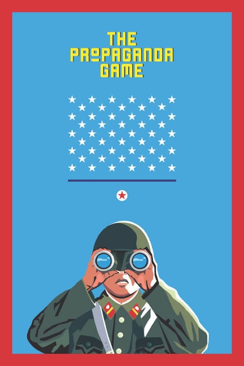 The Propaganda Game poster