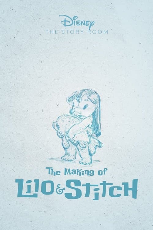 The Story Room: The Making of 'Lilo & Stitch' poster
