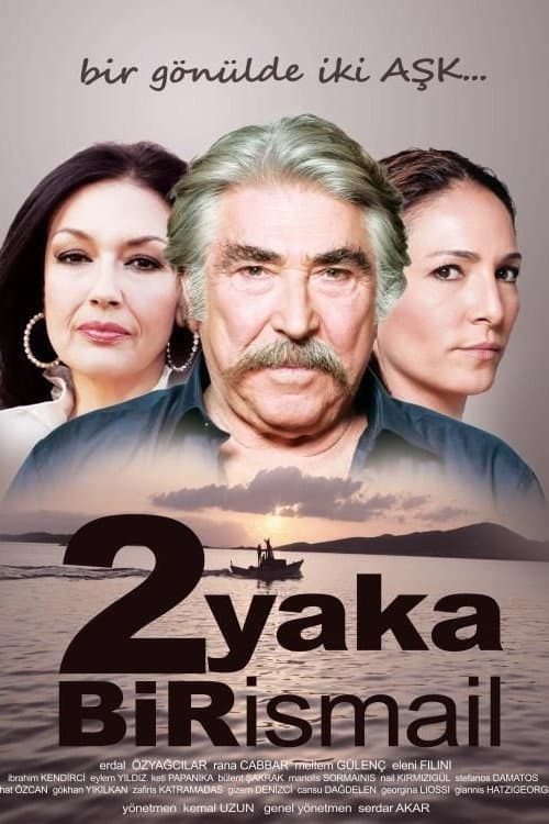 2 Yaka Bir İsmail poster