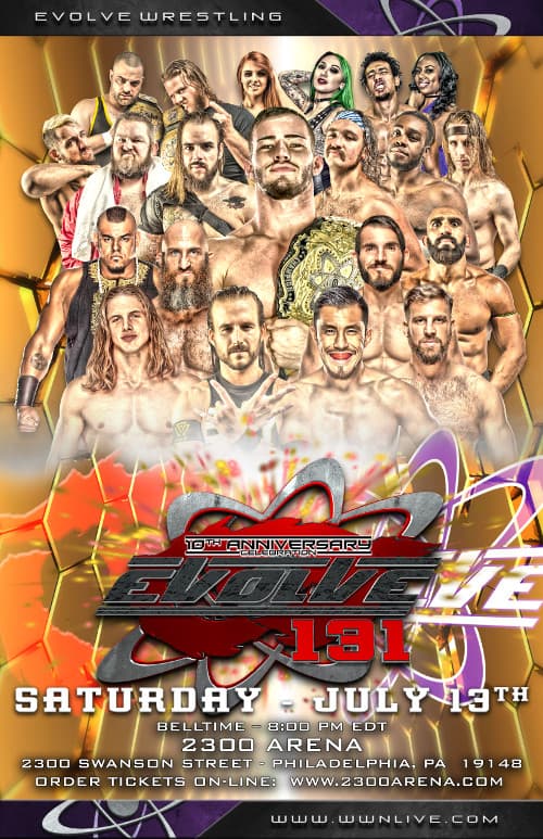 EVOLVE 131-- 10th Anniversary poster