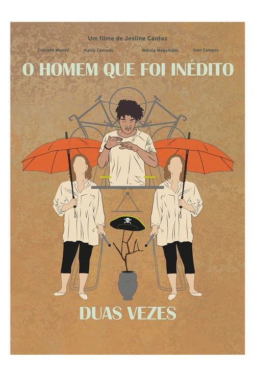 O Homem Que Foi Inédito Duas Vezes poster