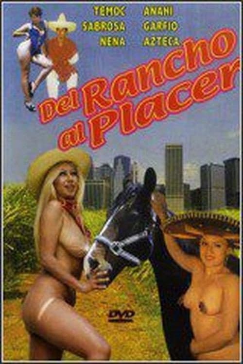 Del rancho al placer poster