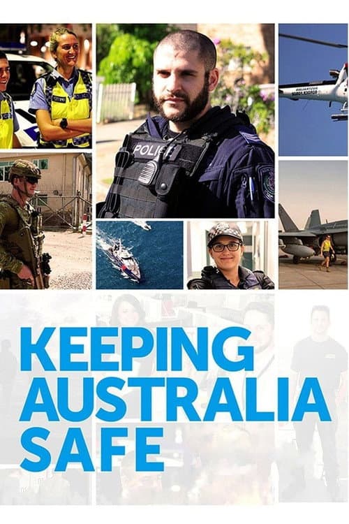 Keeping Australia Safe poster
