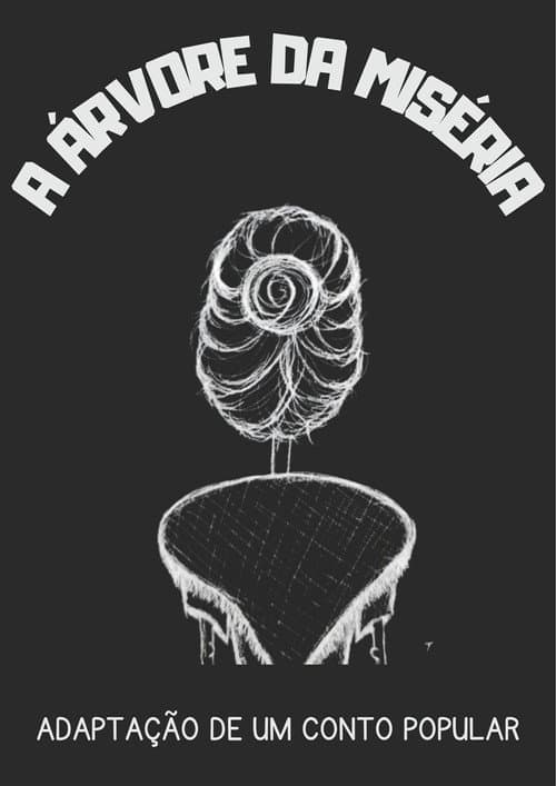 The Misery's Tree poster