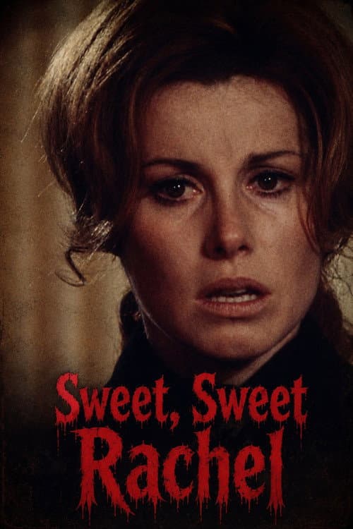 Sweet, Sweet Rachel poster