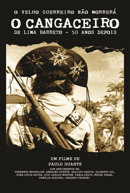 O Velho Guerreiro Não Morrerá - O Cangaceiro de Lima Barreto 50 Anos Depois poster