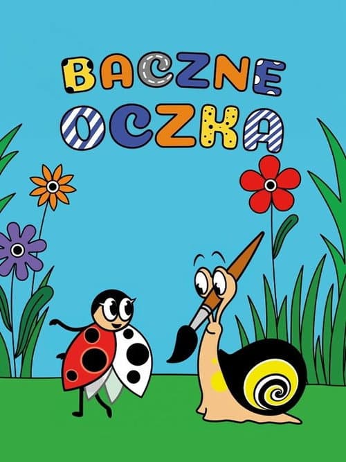 Baczne oczka poster