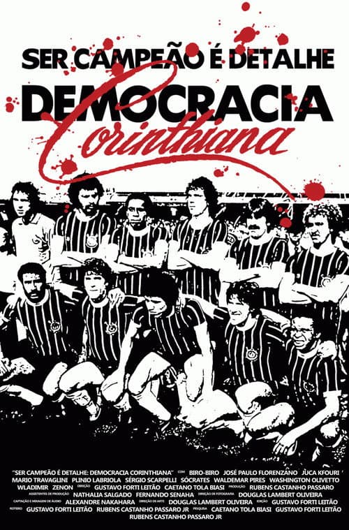 Being champion is just a detail: Corinthian Democracy poster