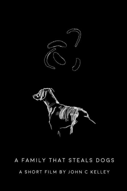 A Family That Steals Dogs poster