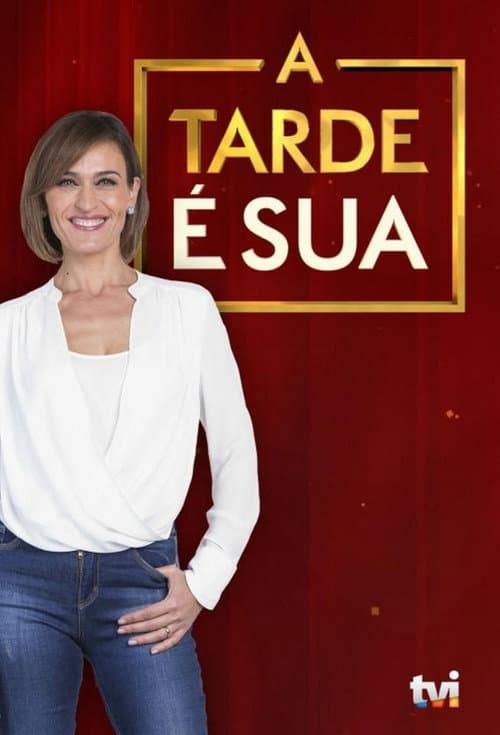 A Tarde É Sua poster