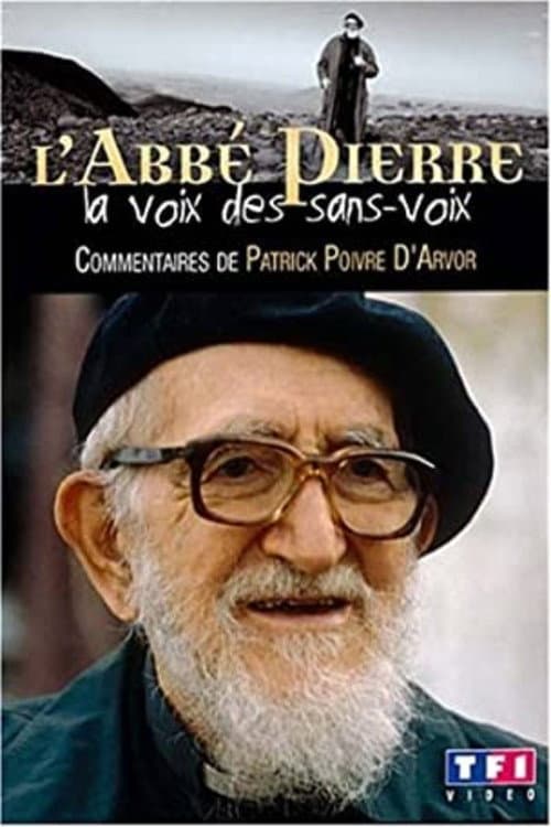 L'Abbé Pierre - La voix des sans-voix poster