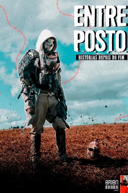 Entreposto - Orion: Histórias Depois do Fim poster