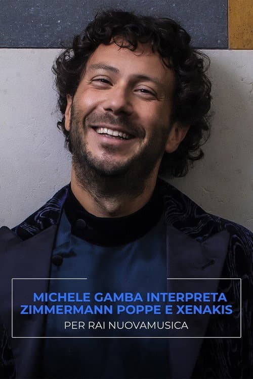 OSN: Michele Gamba interpreta Zimmermann, Poppe e Xenakis per Rai NuovaMusica poster