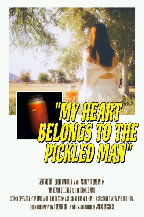 My Heart Belongs to the Pickled Man poster