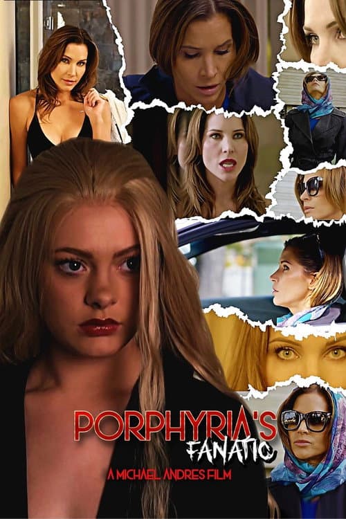 Porphyria's Fanatic poster