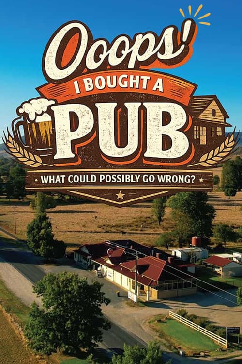 Ooops! I Bought A Pub poster