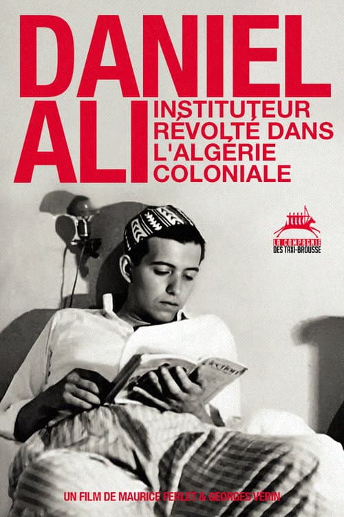 Daniel Ali, a rebellious schoolteacher in colonial Algeria poster