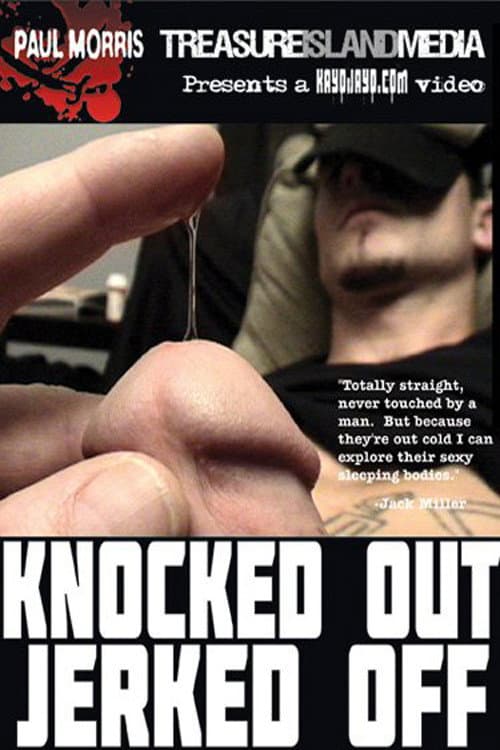 Knocked Out Jerked Off poster