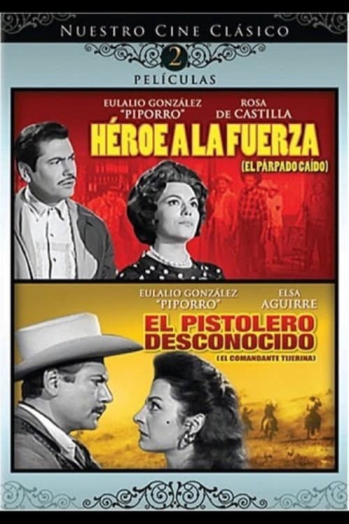 Héroe a la fuerza poster