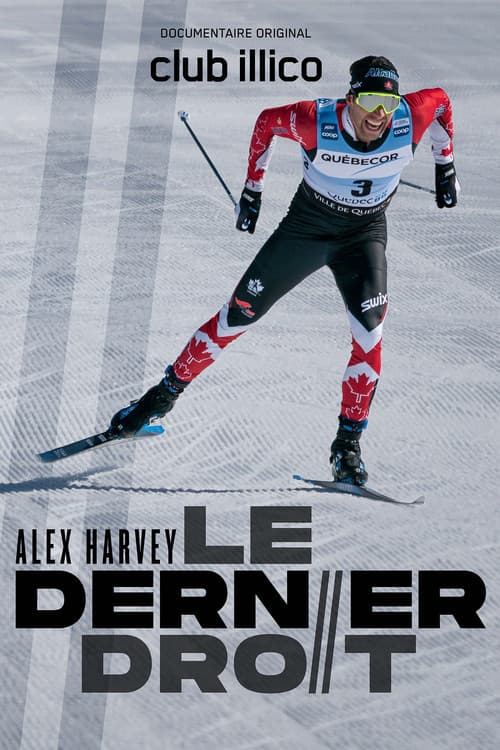 Alex Harvey : le dernier droit poster
