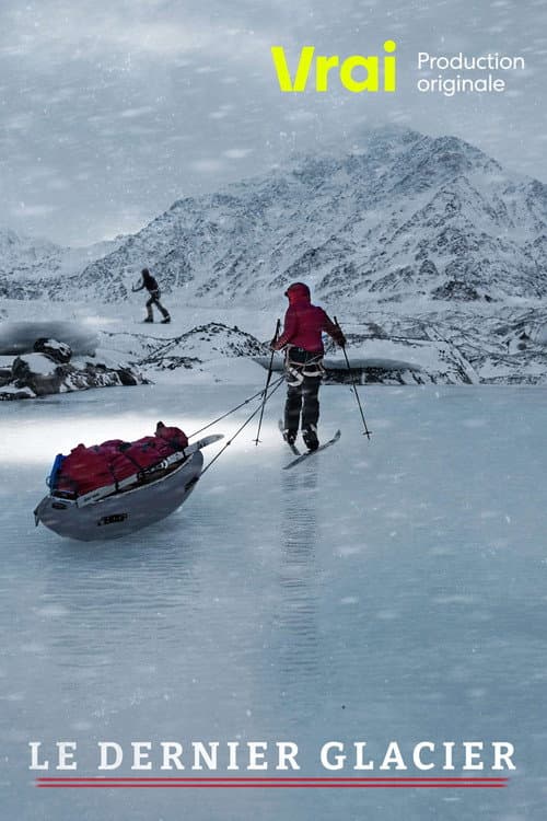 Le dernier glacier poster