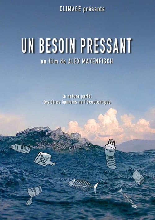Un Besoin Pressant poster