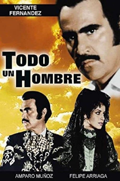 Todo un hombre poster