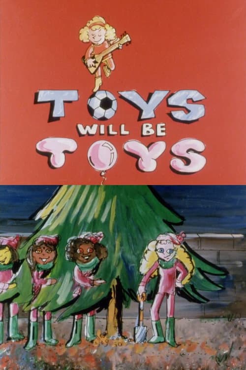 Toys Will Be Toys poster
