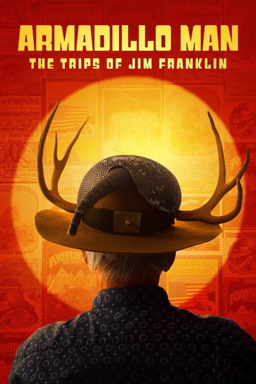 Armadillo Man: The Trips of Jim Franklin poster
