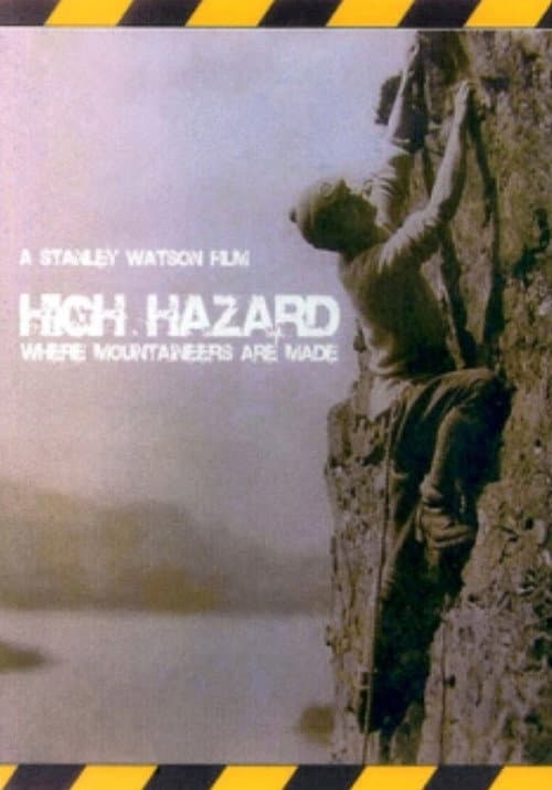 High Hazard poster
