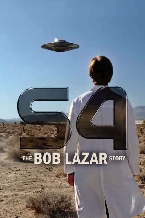 S4: The Bob Lazar Story poster