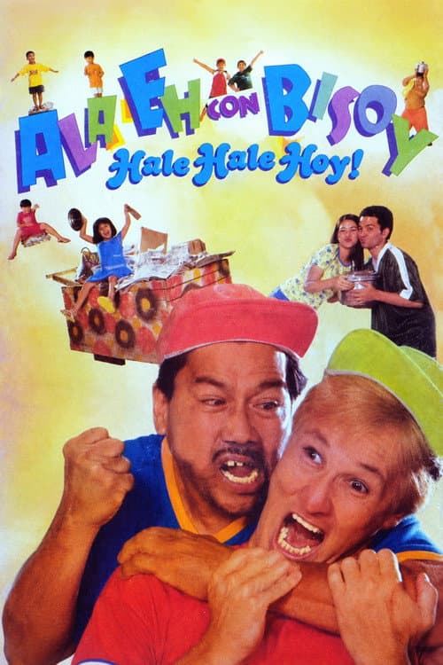 Ala Eh con Bisoy, Hale Hale Hoy! poster