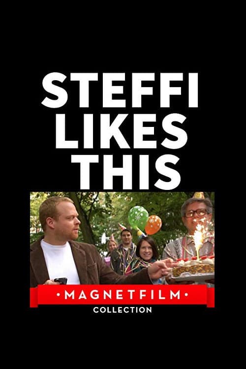 Steffi Likes This poster