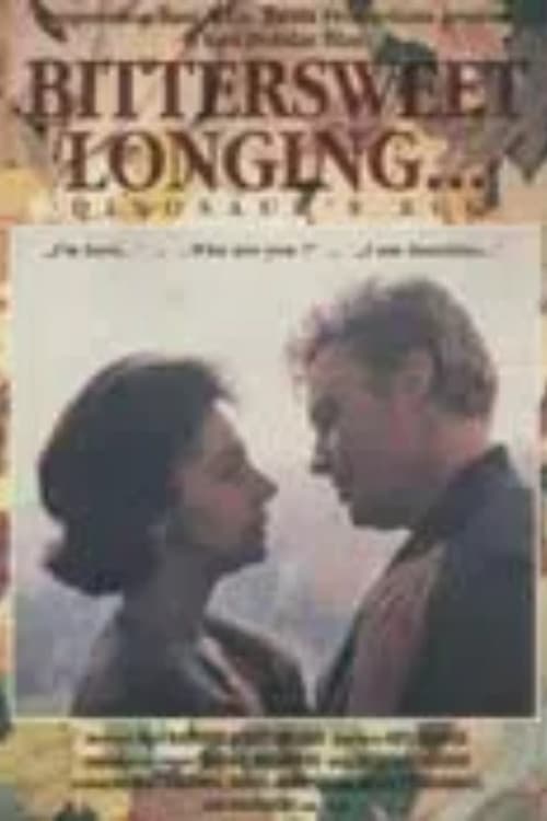 Bittersweet Longing... poster