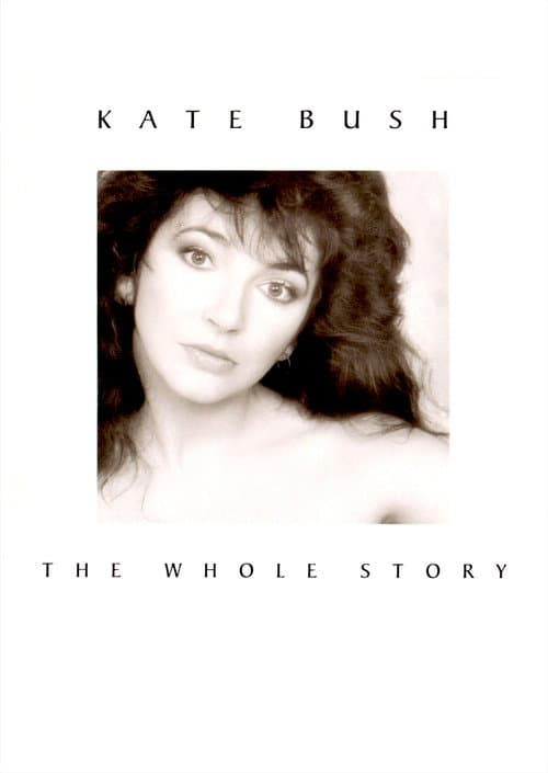 Kate Bush - The Whole Story poster