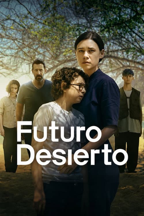 Futuro desierto poster