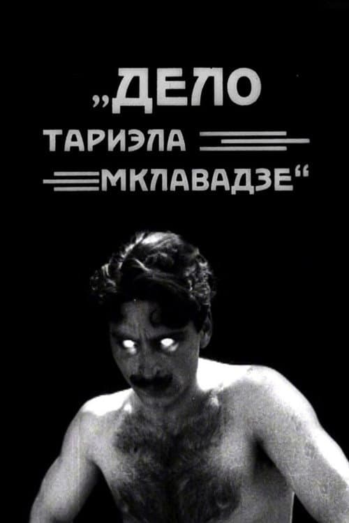 The Case of the Murder of Tariel Mklavadze poster
