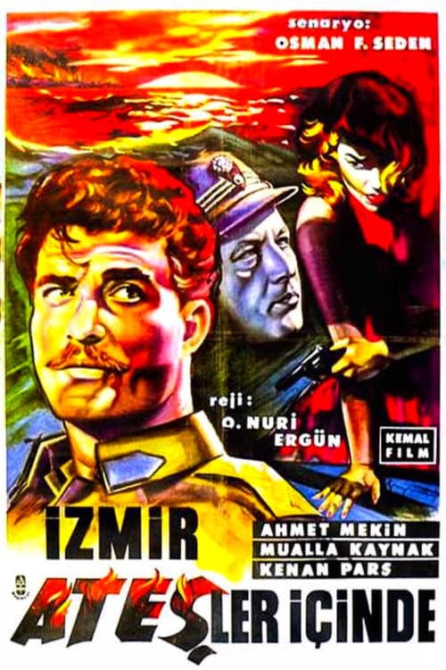 İzmir Ateşler İçinde poster