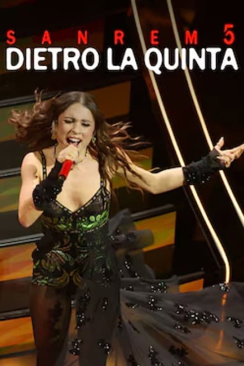 Sanremo Dietro la Quinta poster
