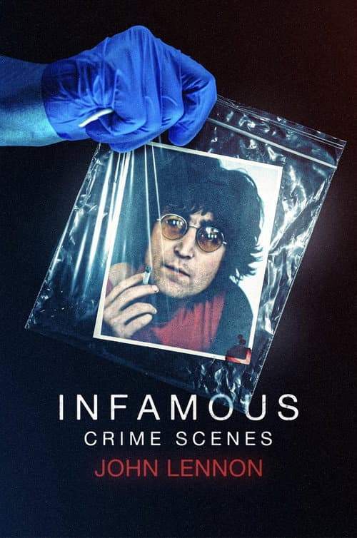 Infamous Crime Scenes: John Lennon poster