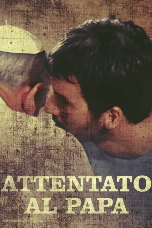 Attentato al Papa poster