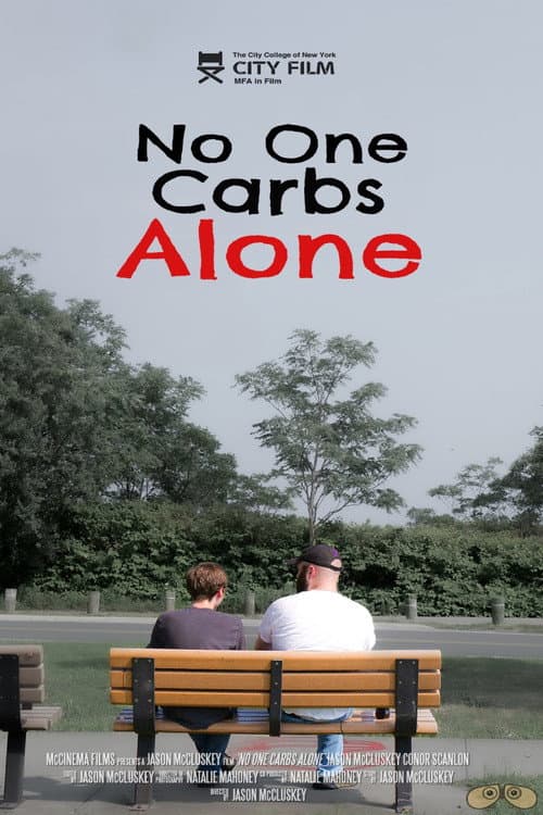 No One Carbs Alone poster