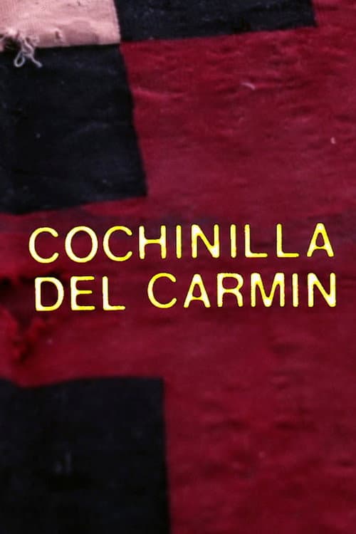 Carmine Cochineal poster