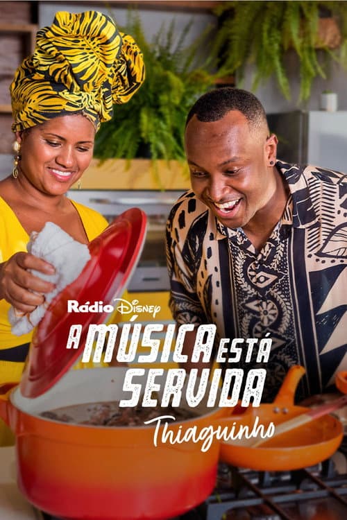 A Música Está Servida: Thiaguinho poster
