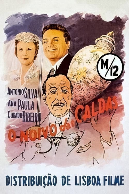 O Noivo das Caldas poster