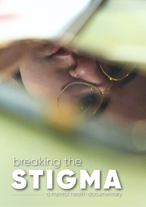 Breaking the Stigma poster