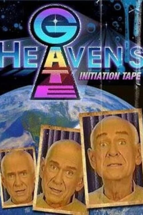 Heaven's Gate Initiation Tape poster