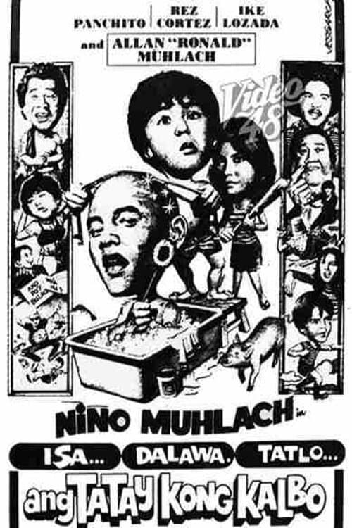 Isa-dalawa-tatlo: Ang tatay kong kalbo poster