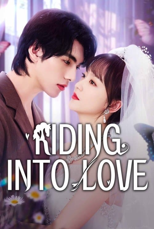 Riding into Love poster