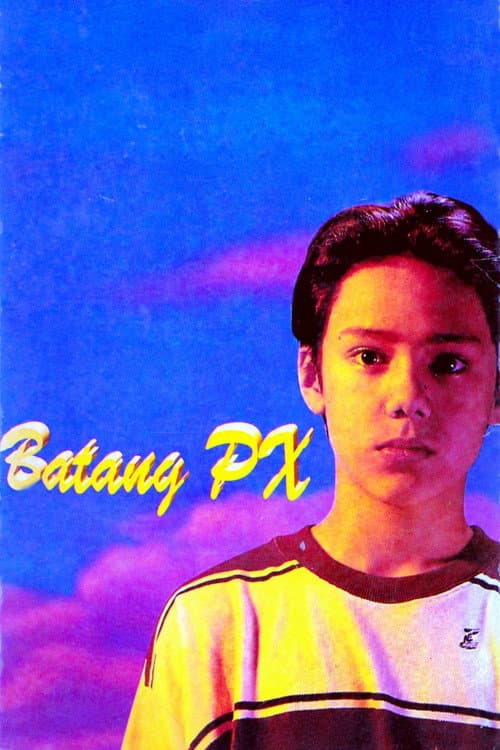 Batang PX poster